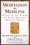 Meditation as Medicine