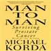 Man to Man: Surviving Prostate Cancer