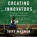 Creating Innovators