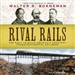Rival Rails