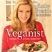 Veganist: Lose Weight, Get Healthy, Change the World