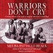 Warriors Don't Cry
