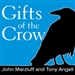 Gifts of the Crow