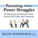 Parenting Without Power Struggles