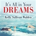 It's All in Your Dreams