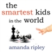 The Smartest Kids in the World