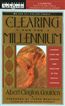 Clearing for the Millennium
