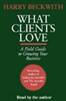 What Clients Love