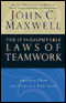 The 17 Indisputable Laws of Teamwork