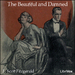 The Beautiful and Damned