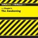 The Awakening: CliffsNotes