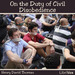 On the Duty of Civil Disobedience