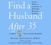 Find a Husband After 35 Using What I Learned at Harvard Business School