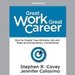 Great Work, Great Career
