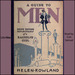 A Guide to Men: Being Encore Reflections of a Bachelor Girl