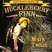 Adventures of Huckleberry Finn