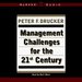 Management Challenges for the 21st Century