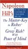Napoleon Hill's the Master-Key to Riches & Grow Rich With Peace of Mind