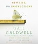 New Life, No Instructions