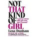 Not That Kind of Girl