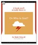 A Book You'll Actually Listen To on Who Is God?