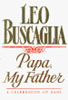 Papa, My Father