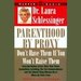 Parenthood by Proxy
