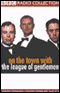 On the Town with The League of Gentlemen