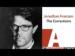Jonathan Franzen on The Corrections