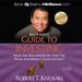 Rich Dad's Guide to Investing