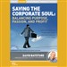 Saving the Corporate Soul (Live)