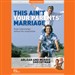 This Ain't Your Parents' Marriage (Live)