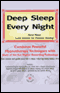 Deep Sleep Every Night