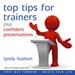 Top Tips for Trainers