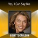 Yes, I Can Say No