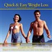 Quick & Easy Weight Loss