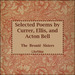 Selected Poems by Currer, Ellis and Acton Bell