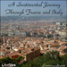 A Sentimental Journey Through France and Italy