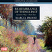 Remembrance of Things Past: Swann's Way, Part Two