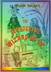 The Wonderful Wizard of Oz