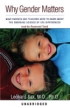 Why Gender Matters