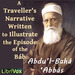 A Traveller&rsquo;s Narrative Written to Illustrate the Episode of the Bab