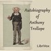 Autobiography of Anthony Trollope