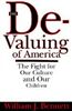 The De-Valuing of America