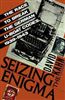 Seizing the Enigma