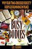 Busy Bodies