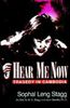 Hear Me Now
