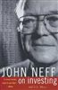 John Neff on Investing