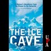 The Ice Cave