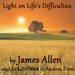 Light on Life&rsquo;s Difficulties